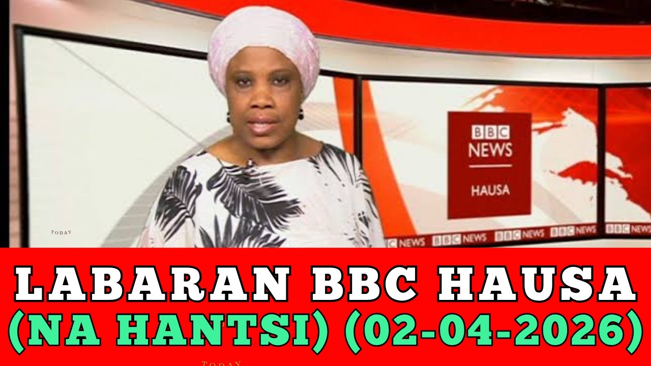 Bbc Hausa Labaran yau 2026 - YouTube