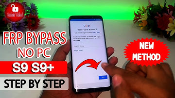 ►Easy Way 🔥 Bypass Google Account (FRP) Samsung Galaxy S9 | S9 Plus | Without PC #AndroidUnlock