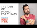 The Pain of Paying - How the method of paying affects spending and happiness | Behavioral Economics