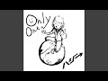 Only One. (Instrumental)
