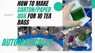 tutorial demo operation of horizontal cartoning machine tea bag rotary cartoner cartoner for tea bag