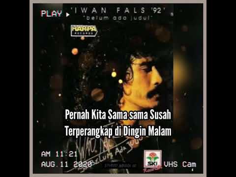 Status Story WA IG Iwan Fals || Belum ada Judul