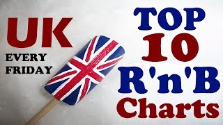 Uk Top 10 Rnb Charts 27.10.2017 Chartexpress