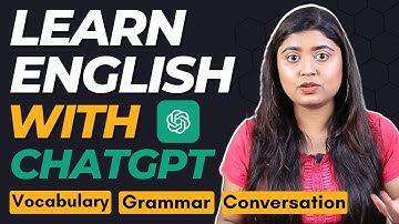 Master English with ChatGPT: Use Artificial Intelligence as your English teacher for FREE