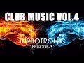 TURBOTRONIC 3 CLUB MUSIC