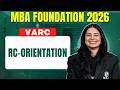 RC Orientation 01 | CAT 2026 VARC | Basics to Advanced | MBA Maha Foundation