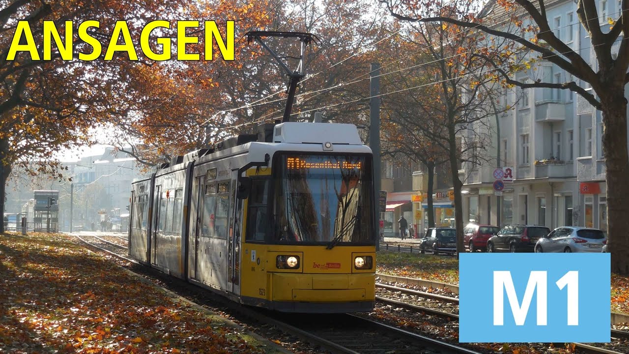 [Straßenbahn Berlin] Ansagen der Linie M1 (alt)