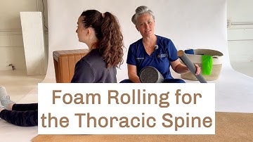 Foam Rolling the Thoracic Spine: Unlock Upper Back Mobility