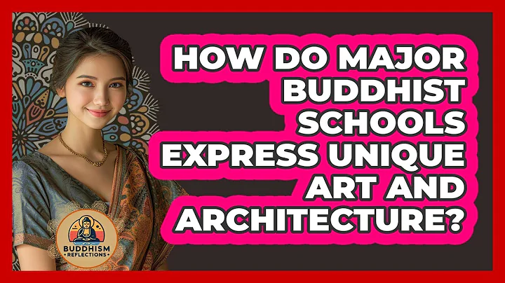 How Do Major Buddhist Schools Express Unique Art And Architecture? - Buddhism Reflections