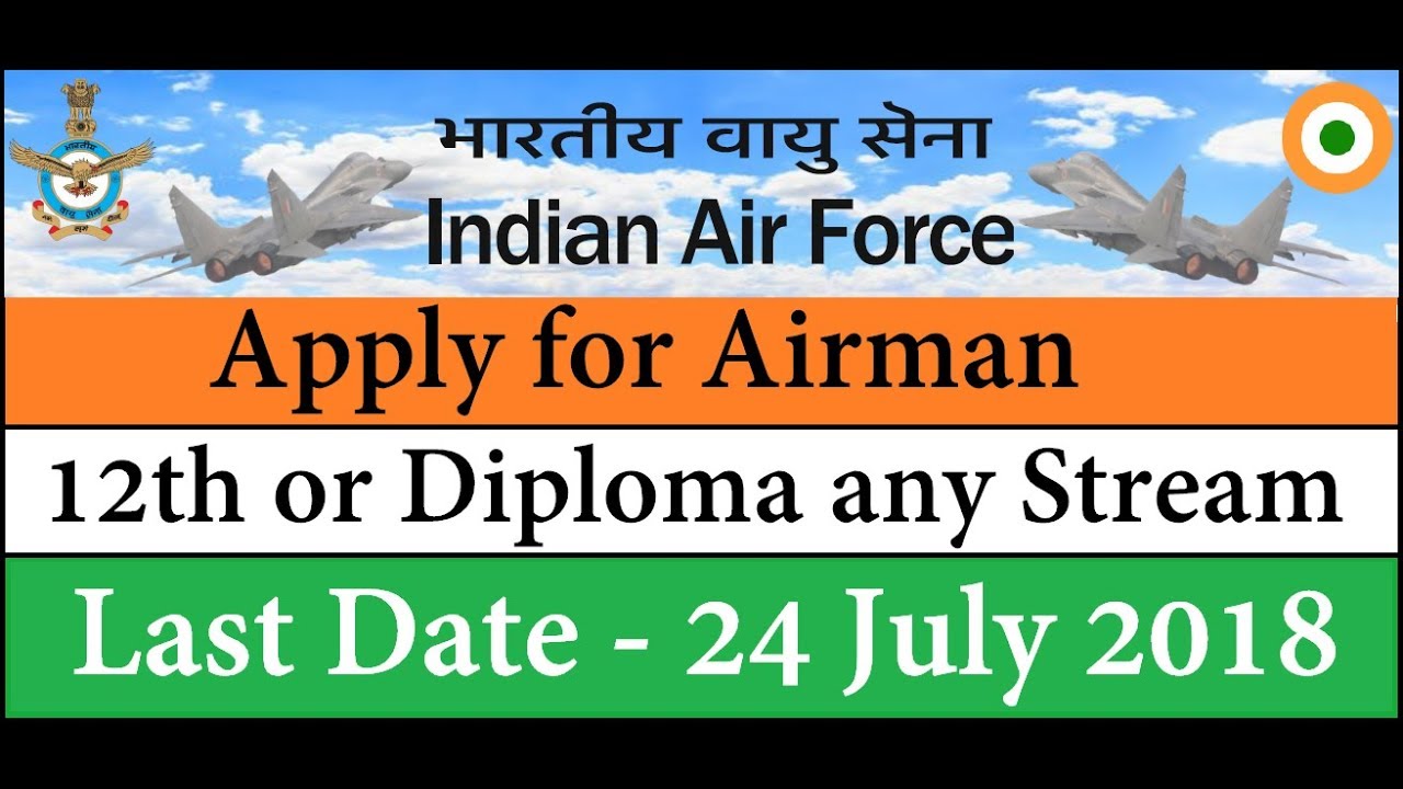 Indian Air Force Recruitment 2018 Apply Online for Airman