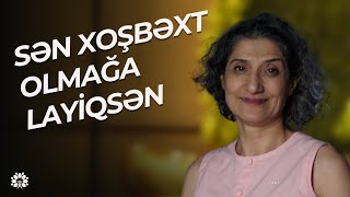 Həyatın Məqsədi Sadəcə Xoşbəxtlikdir İradə İmanova Sağlam Həyat