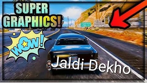 High GenX Real Graphics Modpack 2018 | GTA SA Android | Works on Android 7.0 & GTA SA Lite