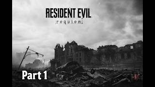 Resident Evil Requiem Part 1 Gameplay Walkthrough | Full Opening - HanzVortex