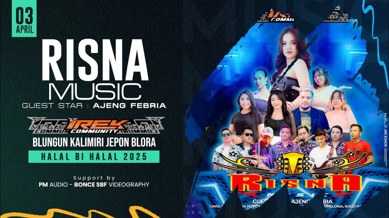 Cover ⭕LIVE RISNA MUSIC GUEST STAR AJENG FEBRIA - HAPPY PARTY IREK OMMUNITY BLUNGUN KALIMIRI JEPON BLORA