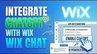How to Integrate ChatGPT With Wix Chat 2026