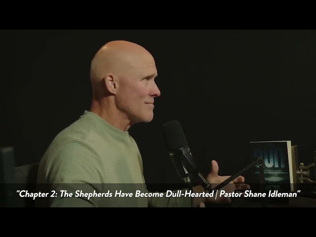 "I Almost Quit" | Ch.2 Excerpt | Pastor Shane Idleman