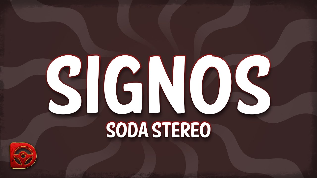 Soda Stereo - Signos (Letra/Lyrics)