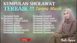 Kumpulan Sholawat Terbaik !!! Tanpa Musik - Bikin Hati Tenang Adem Ayem