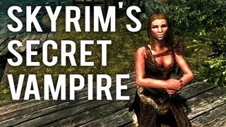 SKYRIM'S SECRET VAMPIRE!
