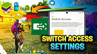 Detailed ✅New Switch Access Settings For Free Fire| Profile