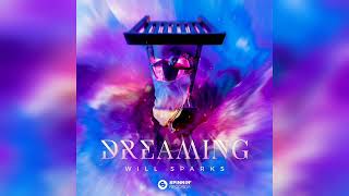 Will Sparks - Dreaming (Extended Mix) Resimi