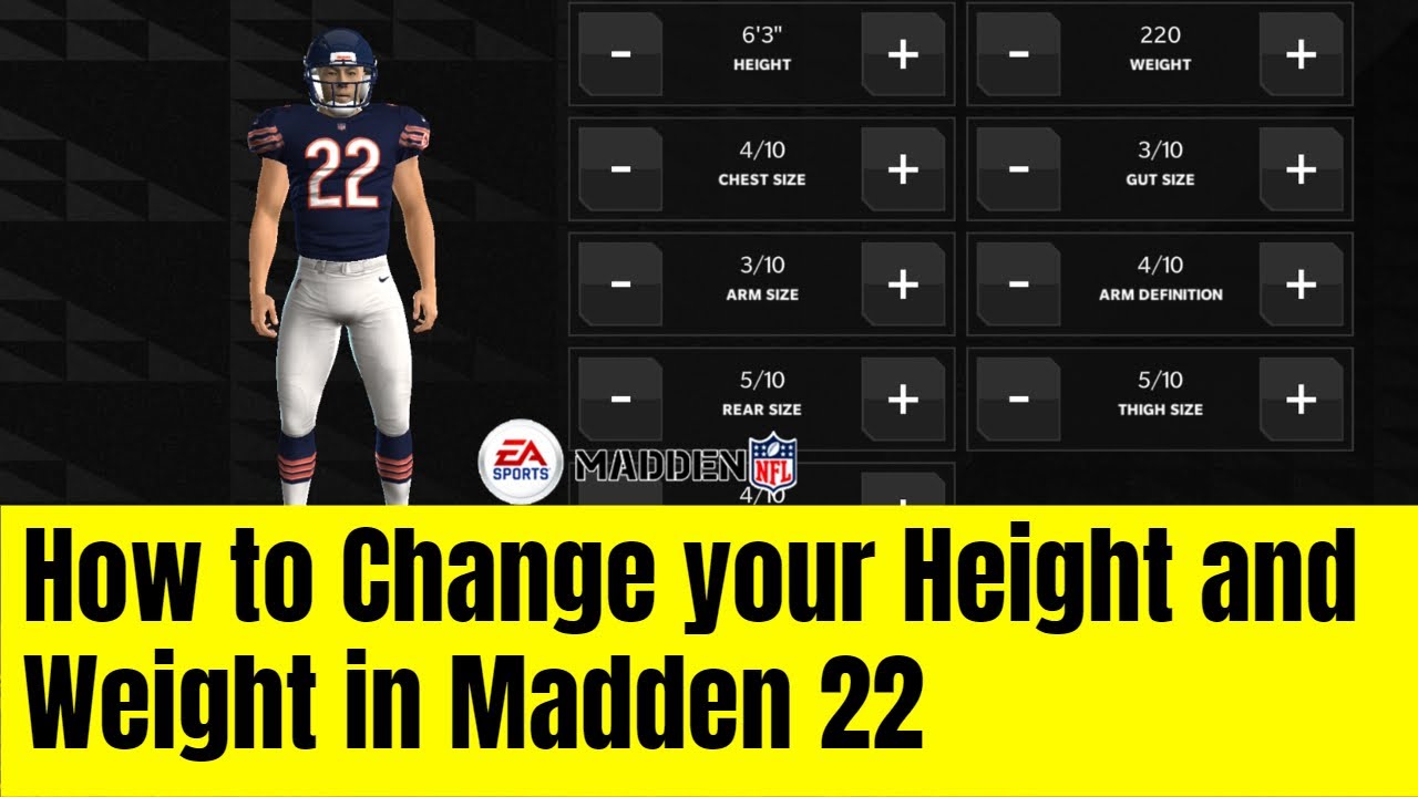 How to Change Your Height and Weight in Madden 22 YouTube