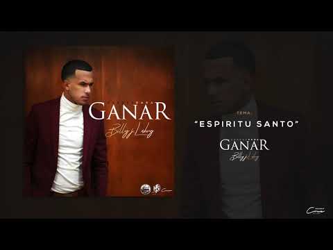 Espiritu Santo - Billy Laboy | Perder Para Ganar [OFFICIAL ALBUM]