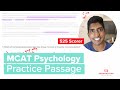 MCAT Psychology/Sociology Passage Walkthrough w/ a 525 Scorer
