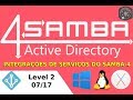 🗂 Integrações de Serviços com o SAMBA 4 Level 2 - 7/17