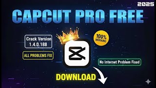 How to Download CapCut Pro 2025 | Full Unlocked Version Free | No Watermark | @MhTech-i1x