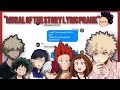 mha groupchat-"moral of the story"lyric prank(4k subscribers special)