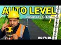 Complete Auto Level Tutorial: Setup, Backsight, Foresight & Reduced Level Calculation