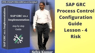 Learn to Implement SAP GRC Process Control - Configuration Steps- 4 Risk