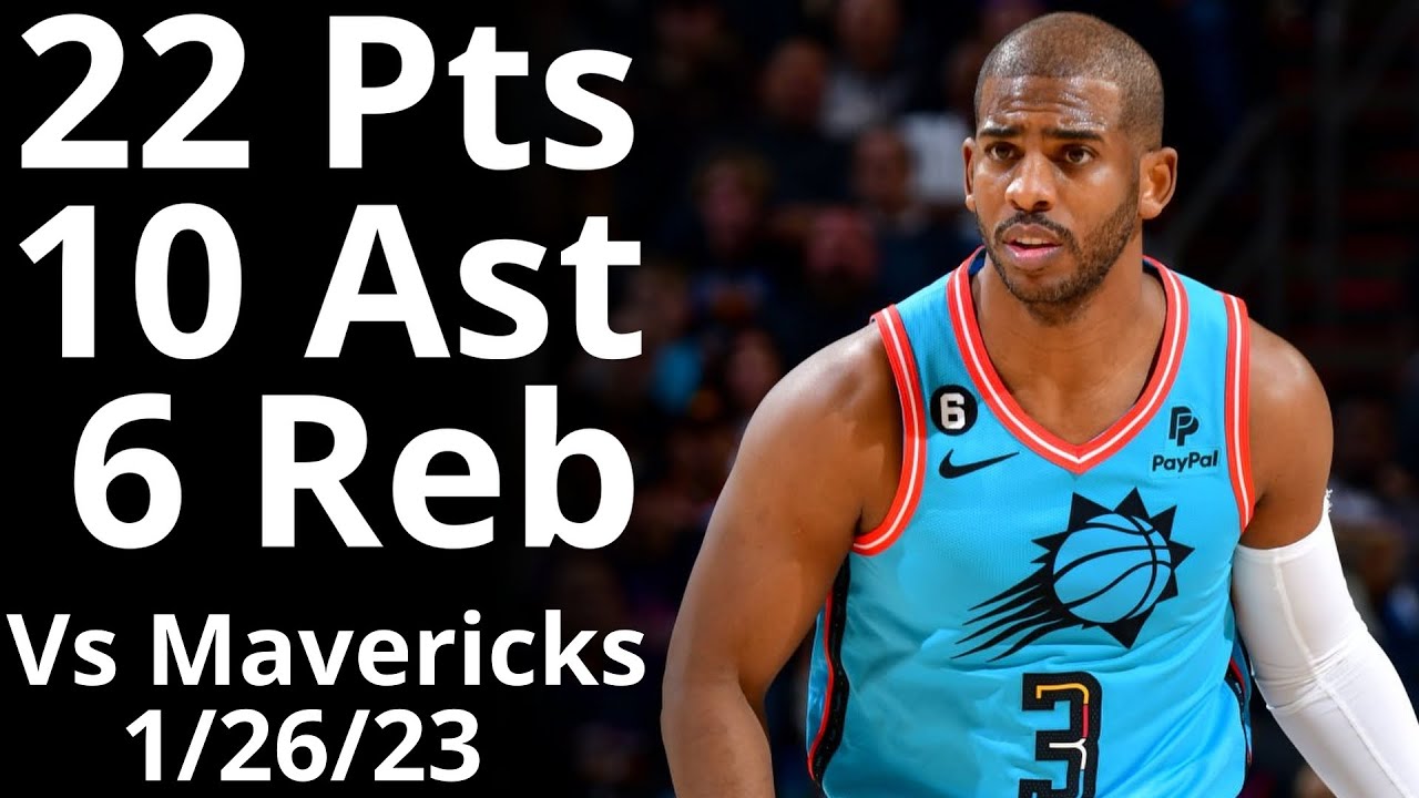 Chris Paul 22 Pts 10 Ast 6 Reb vs Mavericks Highlights
