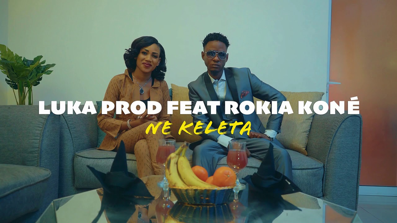 Luka prod feat Rokia Koné - Ne Keleta