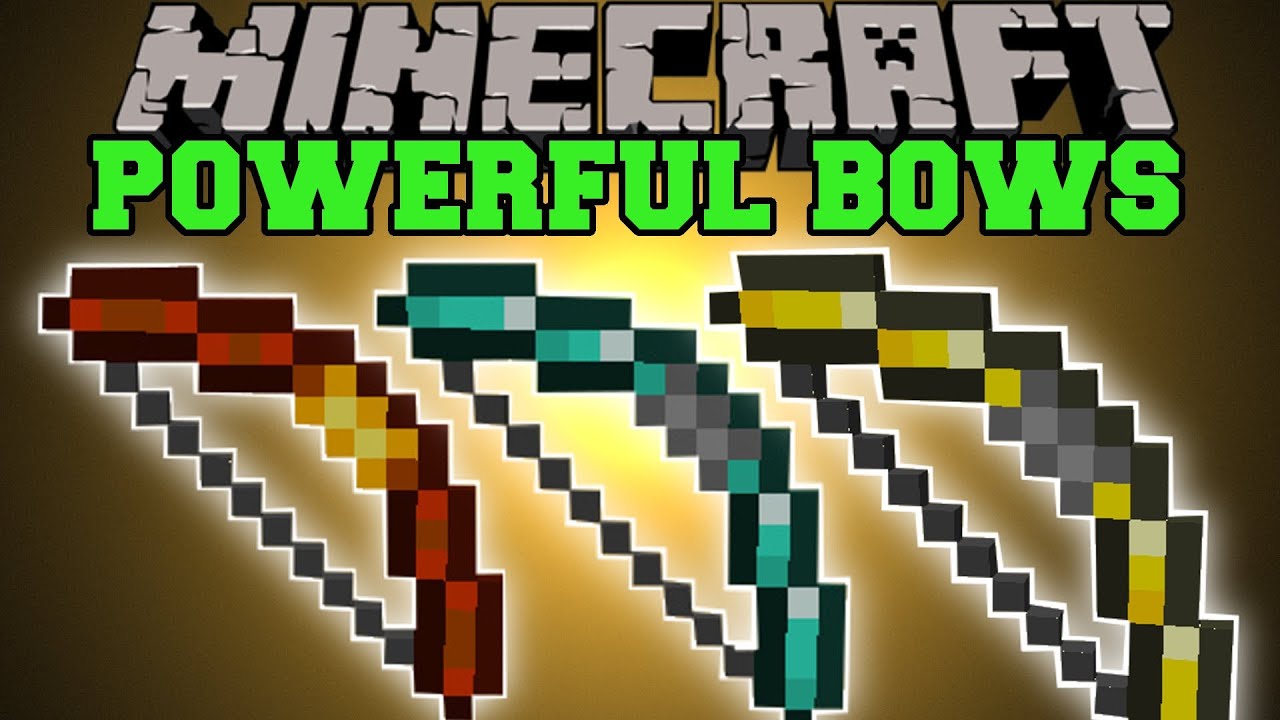 Minecraft : POWERFUL BOWS (MULTIPLE EPIC BOWS TO CHOOSE FROM!) More