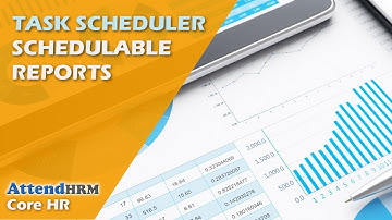 Task Scheduler - Schedulable Reports
