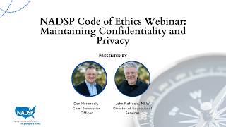 The Revised Code of Ethics Webinar Series: Confidentiality and Privacy