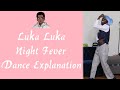 Luka Luka Night Fever Dance Tutorial Mirrored Step By Step Explanation Luka Luka Night Fever Dance Tutorial Mirrored Step By Step Explanation