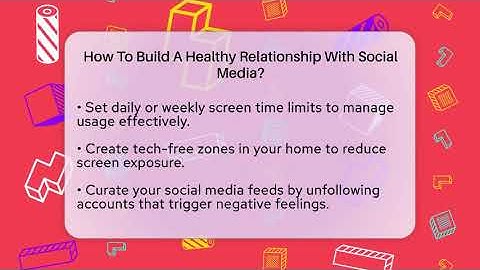 How To Build A Healthy Relationship With Social Media? - Everyday-Networking