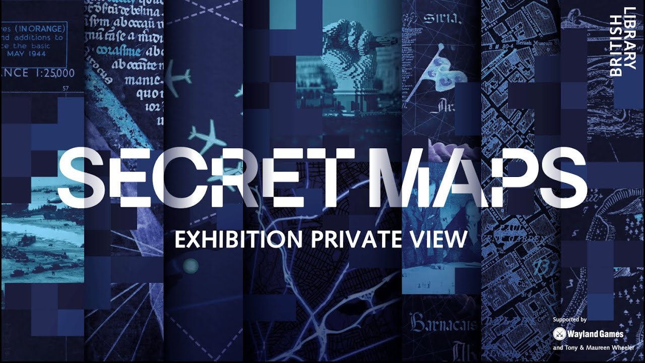 SECRET MAPS – Exhibition Private View