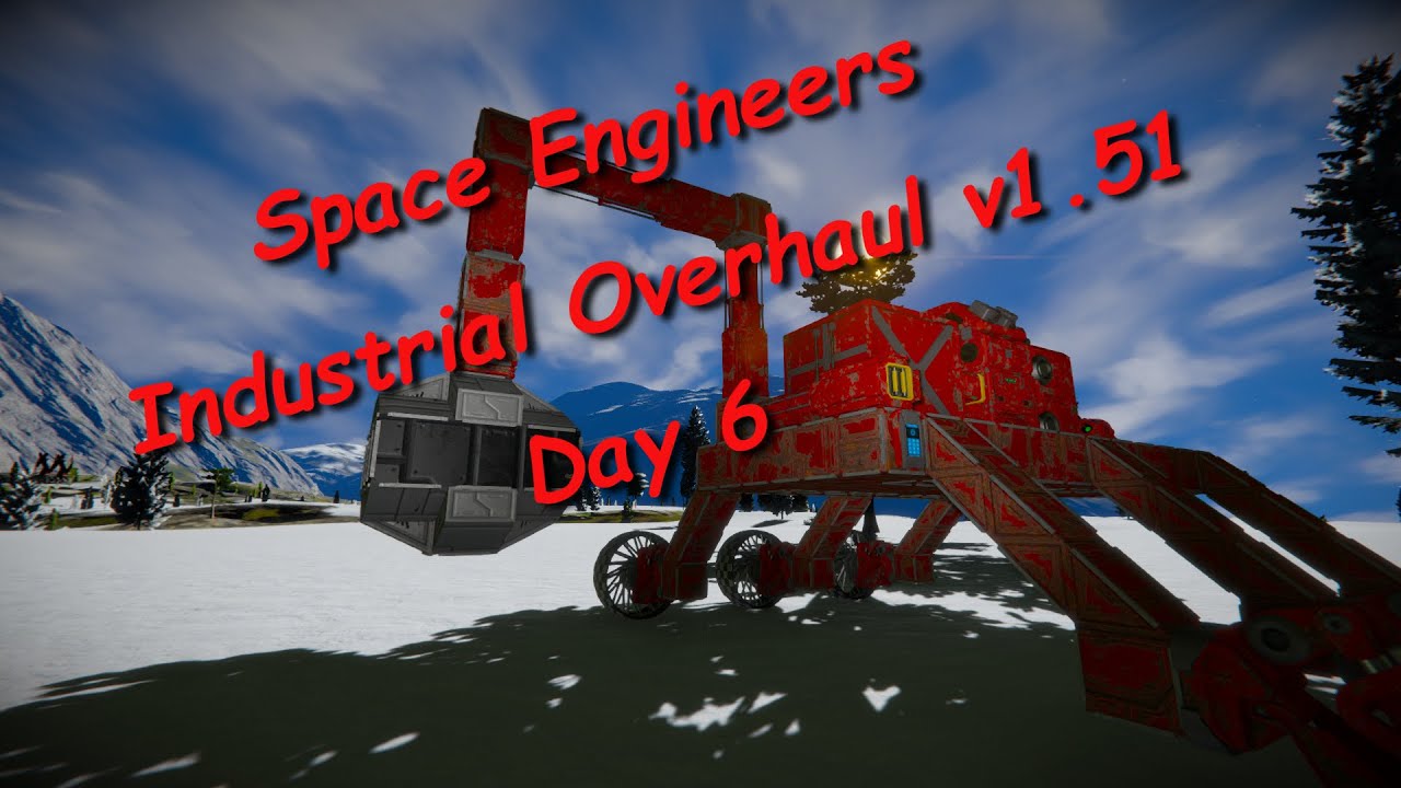 Space Engineers – Season 1 – Day # 6 – Industrial Overhaul – Inventory ...