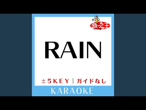 RAIN (原曲歌手:SEKAI NO OWARI)