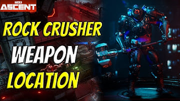 New Rock Crusher DLC Weapon Location In The Ascent