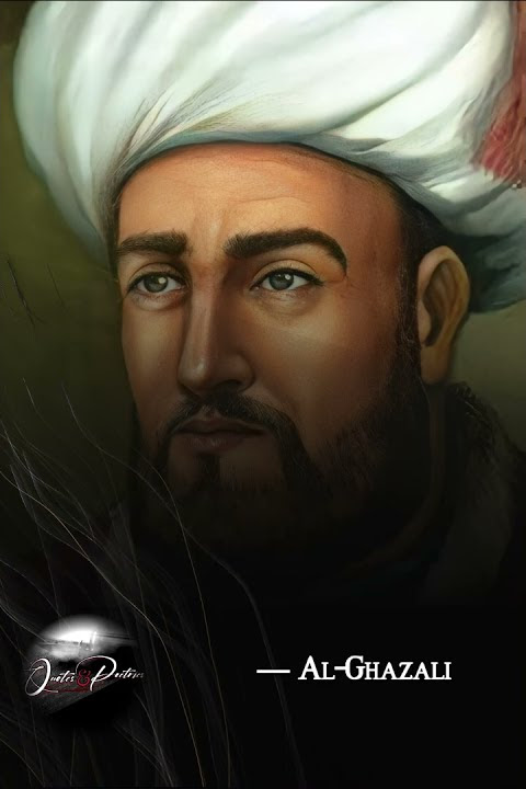 Declare Your Jihad: Al Ghazali  Five Best Quotes [Life Changing Philosophy]