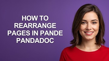 How to Rearrange Pages In Pande Pandadoc - AshleyHowTo