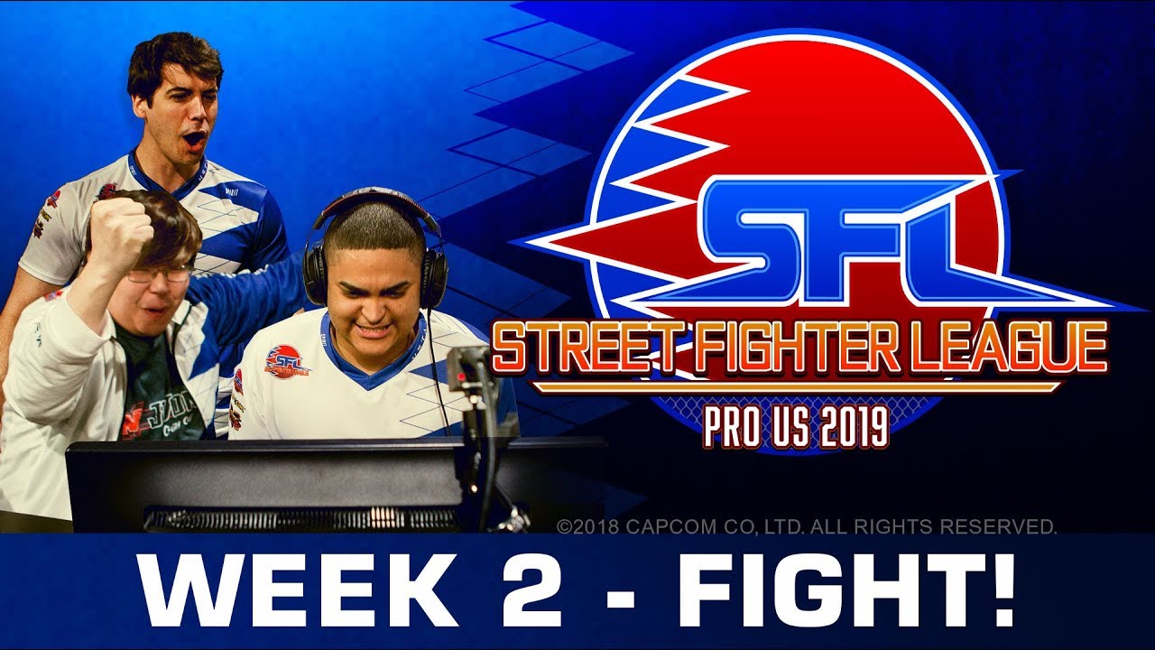 STREET FIGHTER LEAGUE: Pro-US 2019 - Week 2 – Fight!