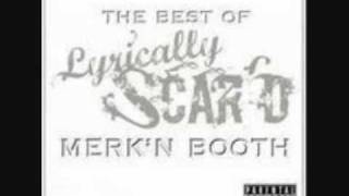 Lyrically Scar'd - Tiger Style ft Pest man and XO Man [Merk n Booth 2004 - 2007]