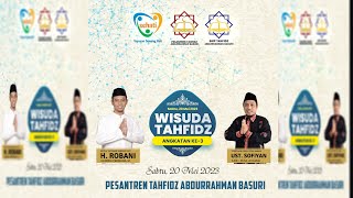 [LIVE] WISUDA TAHFIDZ KE-3 PESANTREN TAHFIDZ ABDURRAHMAN BASURI - SABTU, 20 MEI 2023 #sindang