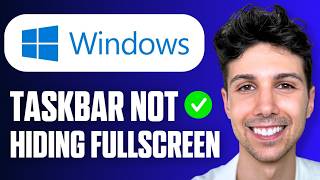 How To Fix Taskbar Not Hiding in Fullscreen Mode in Windows 11 (Easy Guide 2026)